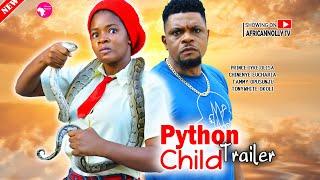 PYTHON CHILD - [TRAILER] - (Watch the Full movie on this Channel now) - Latest Nollywood Movies 2024