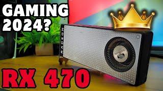 RX 470 in 2024 | Gaming Benchmarks |
