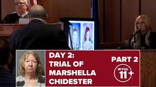 Marshella Chidester trial | DAY 2, PART 2