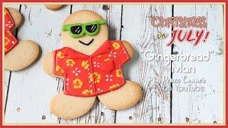 Christmas in July Gingerbread Man | Renee Conner