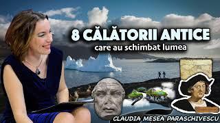 8 Calătorii antice care au schimbat lumea