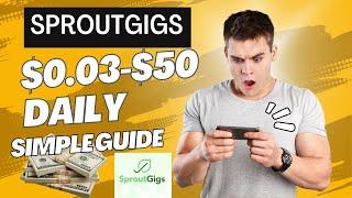 How I Make $1,000/Month Using Sprout Gigs