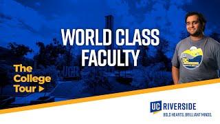 World Class Faculty | UC Riverside | The College Tour