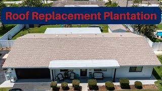 Shingle Roof Replacement Plantation, Florida - Replacing Old Shingle Roofs