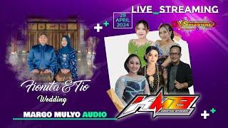 Live KMB GONG MOJOROTO  Wedding Fionita & Tio  MARGO MULYO Sound  DVS MEDIATAMA  28 April 2024