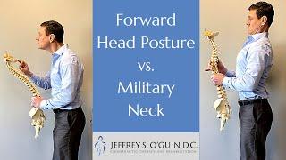 Forward Head Posture vs  Military Neck