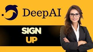 HOW TO CORRECTLY SIGN UP TO DEEP AI - FULL GUIDE