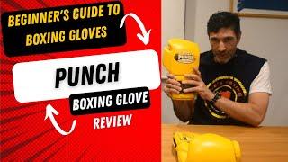 Beginner's guide to boxing gloves - Punch Trophy Getters & Punch Fuerte boxing glove review