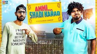 Ammi Shadi Karao | Hyderabadi Comedy | Deccan Drollz