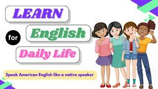 Fluency Journey –  Learn English for Daily Life| Easy English Practice