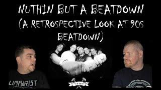 Tied Down TV Episode 61 - Nothin' but a beatdown (a retrospective look at 90s beatdown)