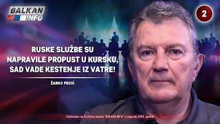 INTERVJU: Žarko Pecić - Ruske službe su zakazale u Kursku, sada vade kestenje iz vatre! (28.8.2024)