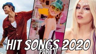 Hit Songs 2020 (The Best Songs of 2020) Part II