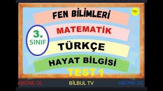 3 SINIF GENEL TEST  Türkçe   Matematik   Fen bilimleri   Hayat bilgisi