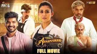 Annapoorani Latest Full Movie 4K | Nayanthara | Jai | Sathyaraj | Malayalam | Mango Indian Films