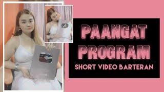 PAANGAT PROGRAM SHORT VIDEO BARTERAN