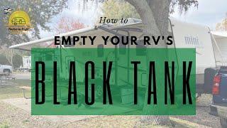 How to Empty your RV's Black Tank