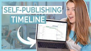 How to Self-Publish Your Book with a Book Publishing Timeline