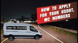 Cargo Van Ownership | How to Apply for Your USDOT, MC Numbers