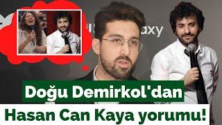 "En İyi Komedyen" ödülünü alan Doğu Demirkol'dan Hasan Can Kaya yorumu!