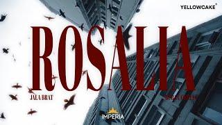 Jala Brat & Buba Corelli - Rosalia (GOAT SEASON PART ONE)