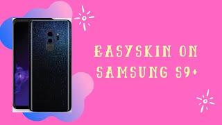 EasySkin on Samsung s9+