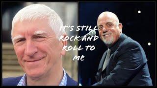 IT’S STILL ROCK AND ROLL TO ME - Billy Joel - recorded live @colinwardale