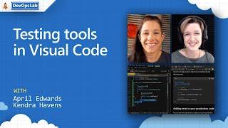 DevOps Lab | Testing tools in Visual Studio Code