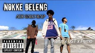 Kenzi x UST x Pemo Riba - Nokke Beleng (Music Video)