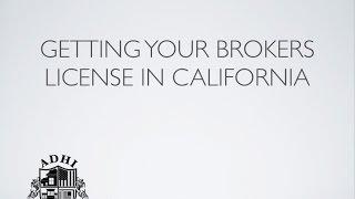 California real estate brokers license requirements