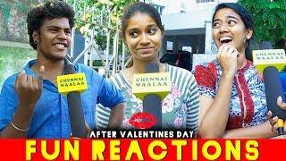 அக்கா Boyfriend ஒட" | Valentine's Day எப்படி போச்சு?!? | Chennaites Funny Reactions!