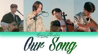 호피폴라 (Hoppipolla) - Our Song [Color Coded Lyrics_HAN|ROM|ENG]