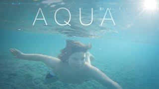 "AQUA" - A Short Film