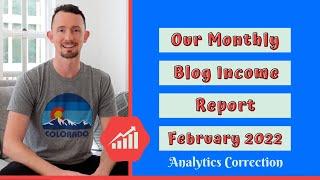 BLOGGING INCOME REPORT SERIES FEBRUARY 2022 | YouTube Analytics Report | Blog  Metric Report