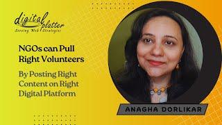 @NGOs: Attract Right Volunteers | Post Correct Content on Right Digital Platform