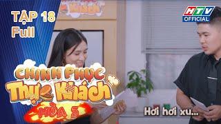 Chinh Phục Thực Khách 3 | Tập 18 (30/3/2025)