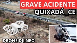 DRONE DJI NEO flagra ACIDENTE de TRÂNSITO na CE 265 em QUIXADÁ_CE