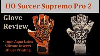 Goalkeeper Gloves Review | HO Soccer Supremo Pro 2 - Tribal Totem Hybrid Roll/Negative Cut Unboxing