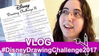 #DisneyDrawingChallenge2017 + More Updates!