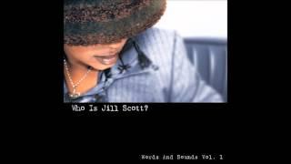 One Is The Magic # - Jill Scott