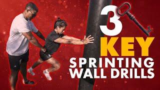 3 Key Sprinting Wall Drills