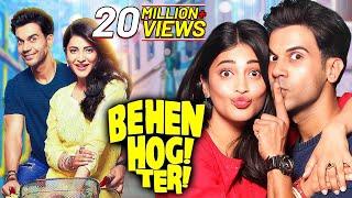 Behen Hogi Teri (2017) Full Movie 4K | Rom-Com Movie | Rajkummar Rao | Shruti Haasan | Gautam Gulati