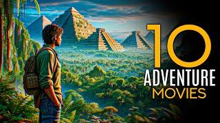 Top 10 Best Adventure Movies