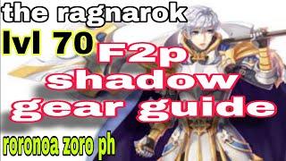 the ragnarok F2p shadow equip guide by roronoa zoro ph