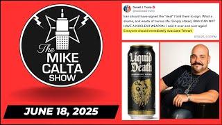 The Mike Calta Show 06182025