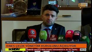 Enes Çelik yönetim kurulunu açıklıyor