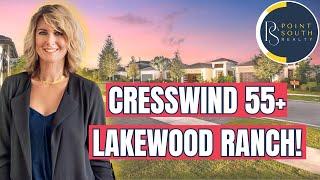 We Love Cresswind in Lakewood Ranch! A 55+ Florida Community Overview