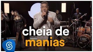 Raça Negra - Cheia de Manias (Deezer Sessions)