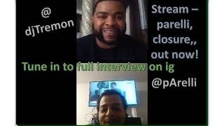 DJ TREMO interviews pArelli , on album -CLOSURE( preview)