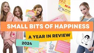 Small Bits of Happiness Year In Review - 2024